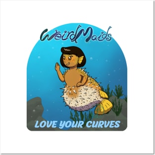 Weirdmaids - love your curves Posters and Art